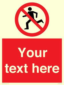 Custom No Running Sign